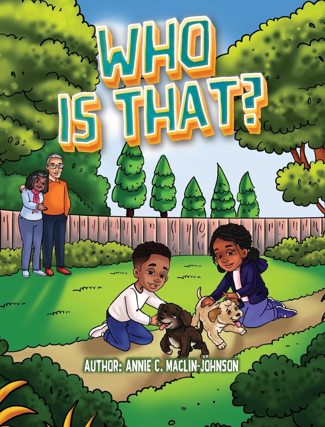 Kniha Who Is That? Annie C. Maclin-Johnson