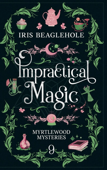 Knjiga Impractical Magic Iris Beaglehole