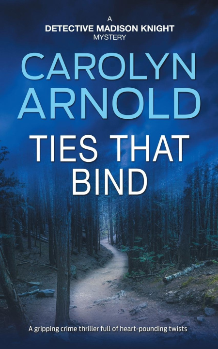Kniha Ties That Bind Carolyn Arnold