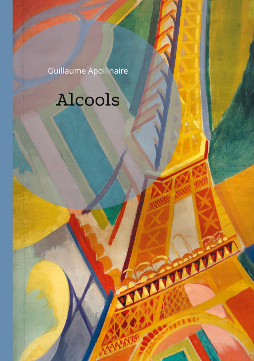 Kniha Alcools Apollinaire