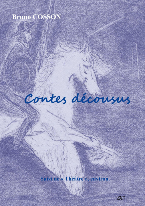Kniha Contes décousus Cosson