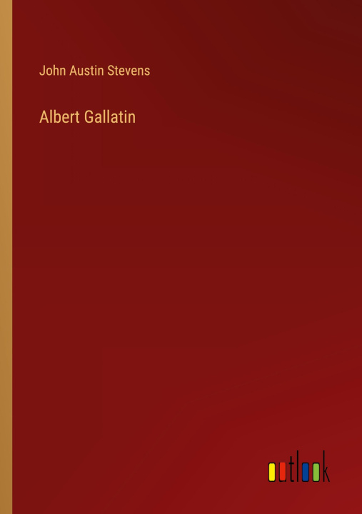 Kniha Albert Gallatin 