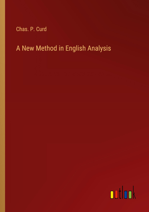 Kniha A New Method in English Analysis 