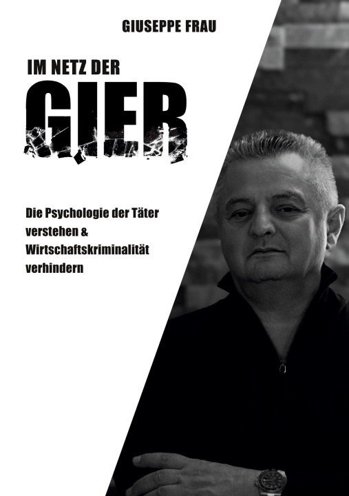 Kniha Im Netz der Gier Giuseppe Frau