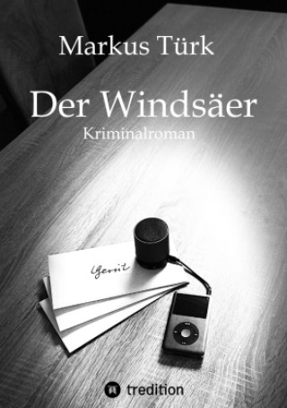 Kniha Der Windsäer Markus Türk