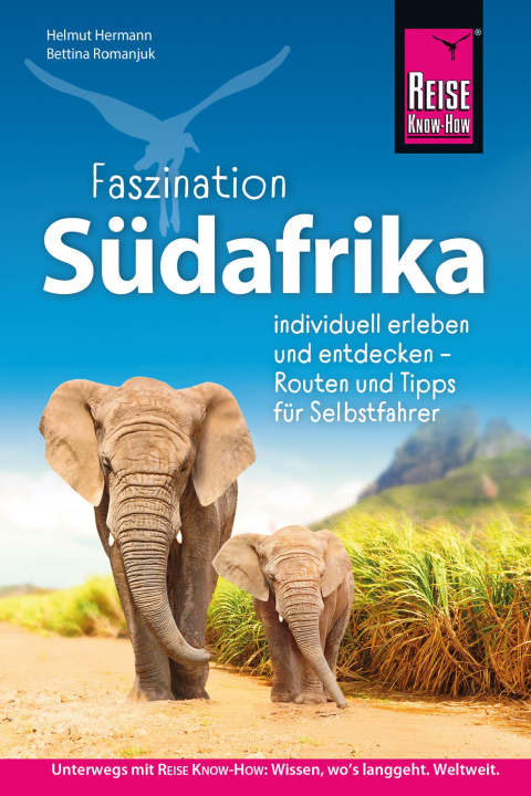 Kniha Reise Know-How Reiseführer Südafrika Bettina Romanjuk