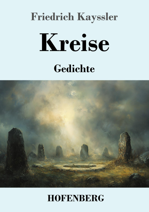 Kniha Kreise Friedrich Kayssler