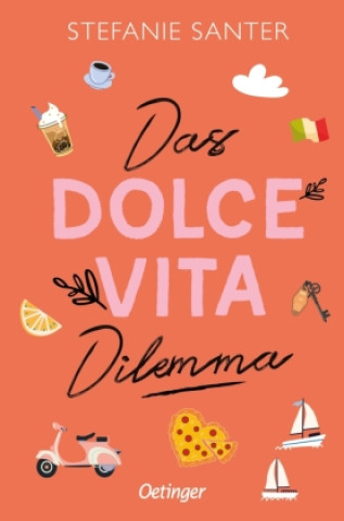 Kniha Das Dolce Vita Dilemma Stefanie Santer