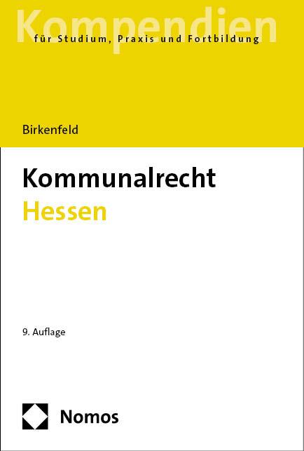 Kniha Kommunalrecht Hessen Daniela Birkenfeld