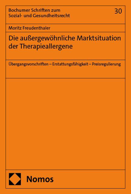 Libro Die außergewöhnliche Marktsituation der Therapieallergene Moritz Freudenthaler