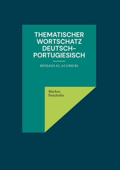 Kniha Thematischer Wortschatz Deutsch-Portugiesisch 
