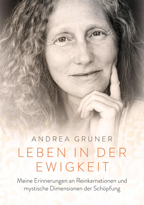 Книга Leben in der Ewigkeit Andrea Gruner