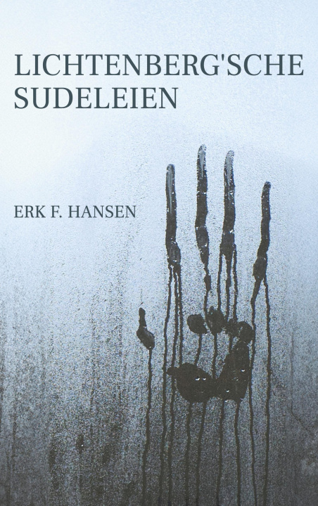 Kniha Lichtenberg'sche Sudeleien 