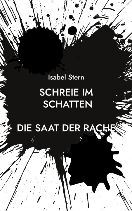 Kniha Schreie im Schatten Isabel Stern
