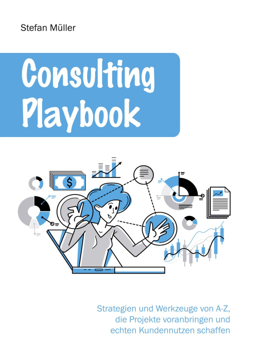 Книга Consulting Playbook 