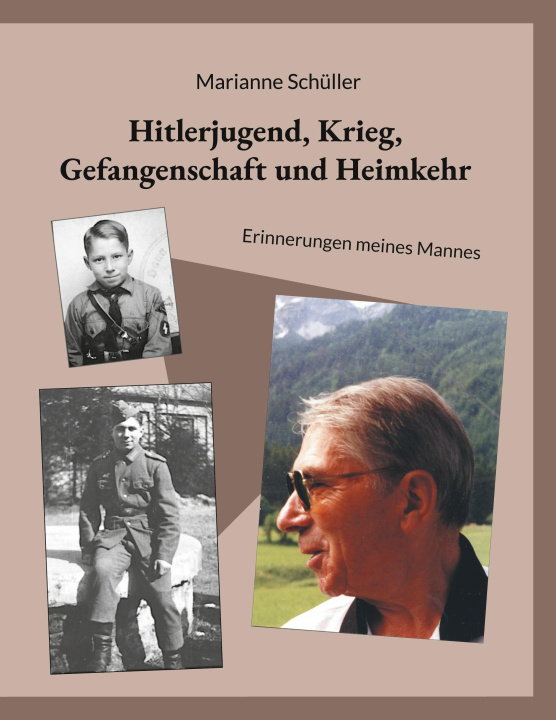 Kniha Hitlerjugend, Krieg, Gefangenschaft und Heimkehr 
