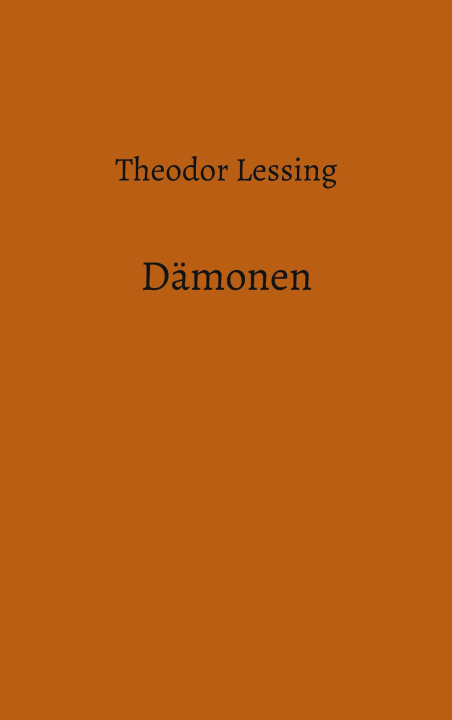 Книга Dämonen Theodor Lessing