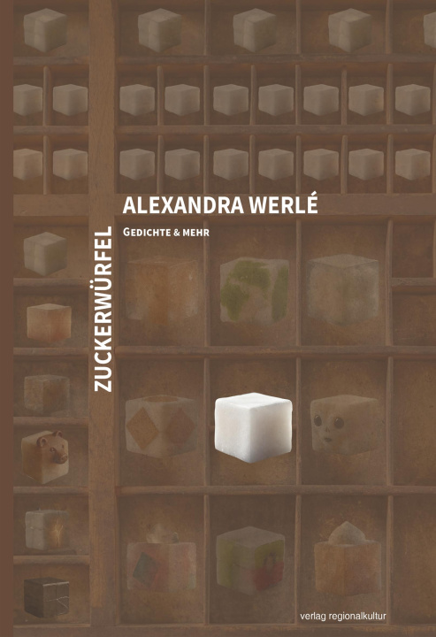 Kniha Zuckerwürfel Alexandra Werlé