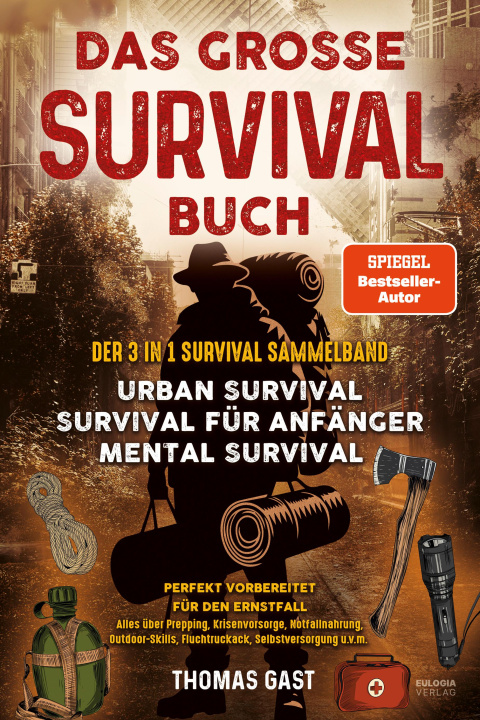 Knjiga Das große Survival Buch Thomas Gast