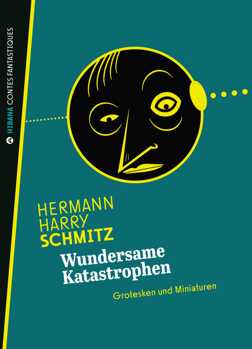 Kniha Wundersame Katastrophen Florian L. Arnold