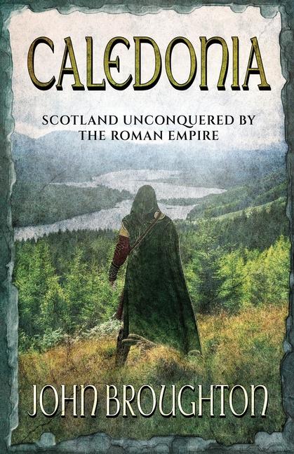 Kniha Caledonia John Broughton