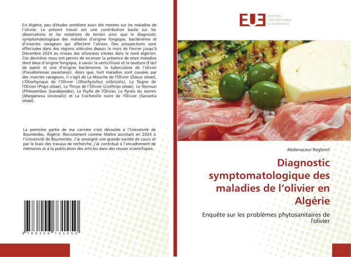 Libro Diagnostic symptomatologique des maladies de l'olivier en Algérie Abdenaceur Reghmit
