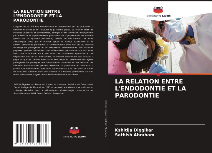 Kniha LA RELATION ENTRE L'ENDODONTIE ET LA PARODONTIE Sathish Abraham