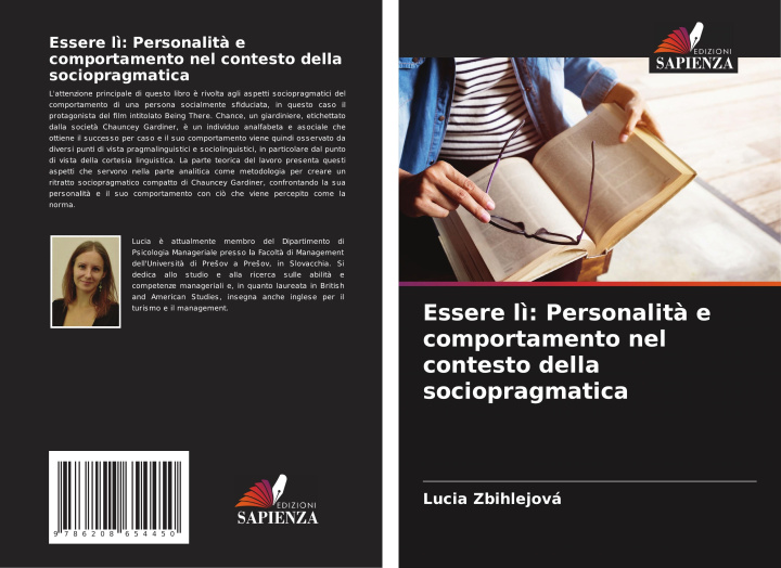 Kniha Essere l?: Personalit? e comportamento nel contesto della sociopragmatica Lucia Zbihlejová