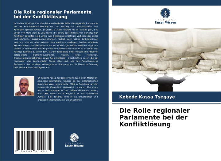 Libro Die Rolle regionaler Parlamente bei der Konfliktlösung Kebede Kassa Tsegaye