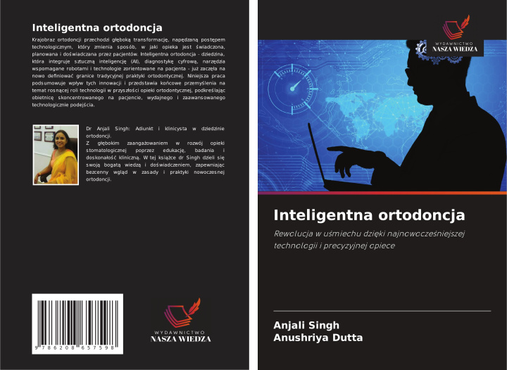 Kniha Inteligentna ortodoncja Anushriya Dutta