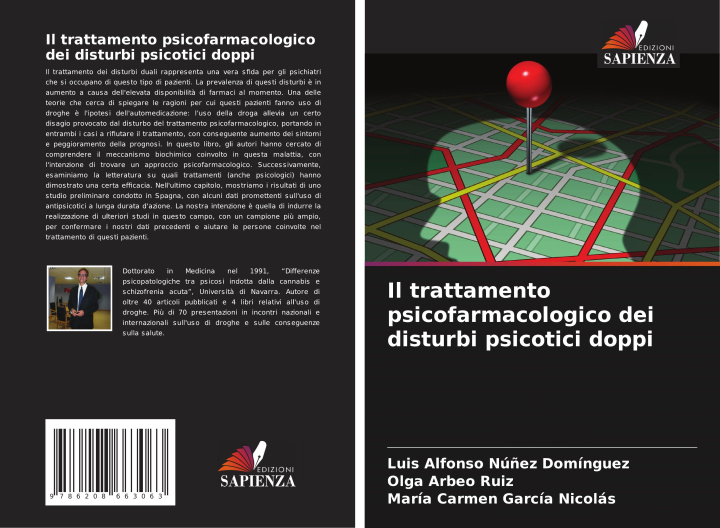 Kniha Il trattamento psicofarmacologico dei disturbi psicotici doppi Olga Arbeo Ruiz