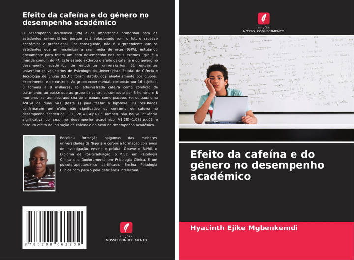 Kniha Efeito da cafeína e do género no desempenho académico Hyacinth Ejike Mgbenkemdi