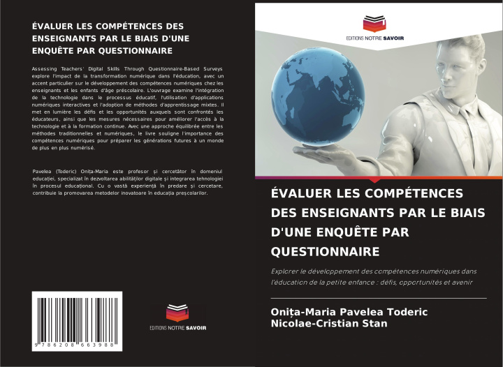 Книга ÉVALUER LES COMPÉTENCES DES ENSEIGNANTS PAR LE BIAIS D'UNE ENQU?TE PAR QUESTIONNAIRE Nicolae-Cristian Stan
