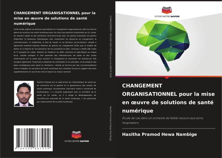 Libro CHANGEMENT ORGANISATIONNEL pour la mise en ?uvre de solutions de santé numérique Hasitha Pramod Hewa Nambige