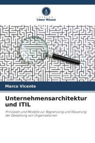 Kniha Unternehmensarchitektur und ITIL Marco Vicente