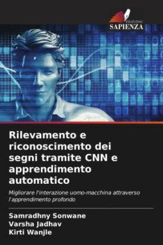 Книга Rilevamento e riconoscimento dei segni tramite CNN e apprendimento automatico Varsha Jadhav