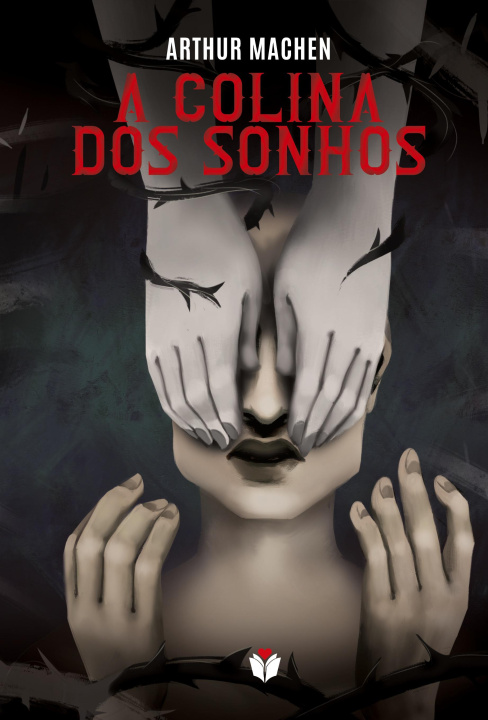 Knjiga A COLINA DOS SONHOS 