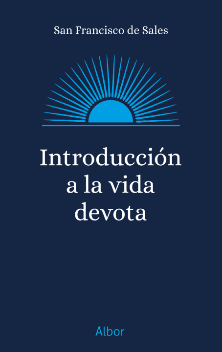Kniha Introducción a la vida devota San Francisco de Sales