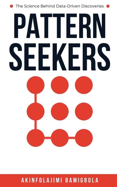 Knjiga Pattern Seekers Akinfolajimi Bamigbola