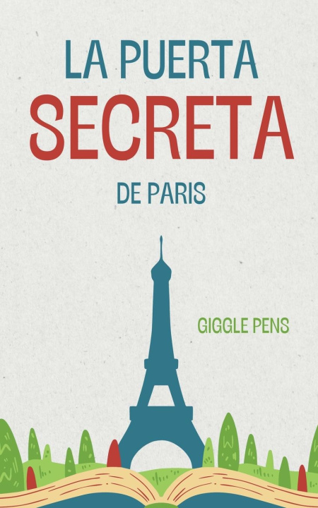 Boek La Puerta Secreta de Paris Giggle Pens