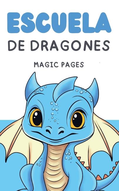 Книга Escuela de Dragones Magic Pages