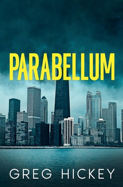 Kniha Parabellum Greg Hickey