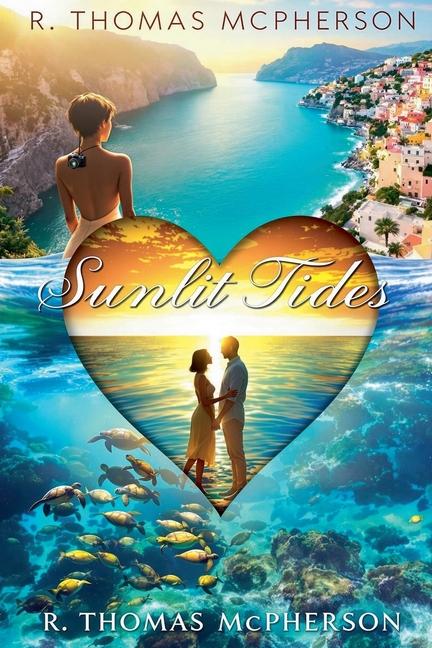 Kniha Sunlit Tides R Thomas McPherson