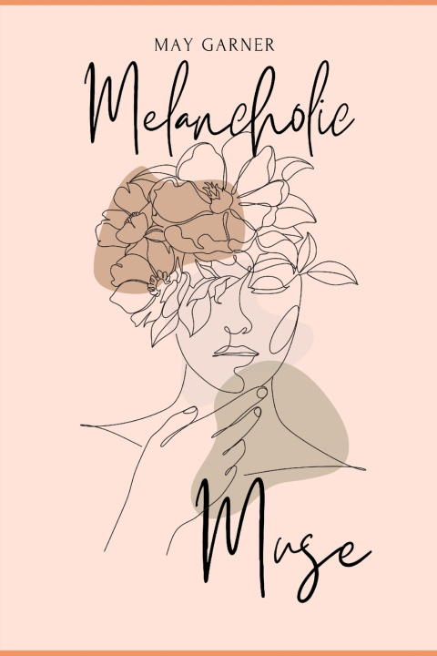 Kniha Melancholic Muse May Garner