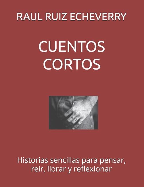 Kniha Cuentos Cortos RAUL RUIZ ECHEVERRY