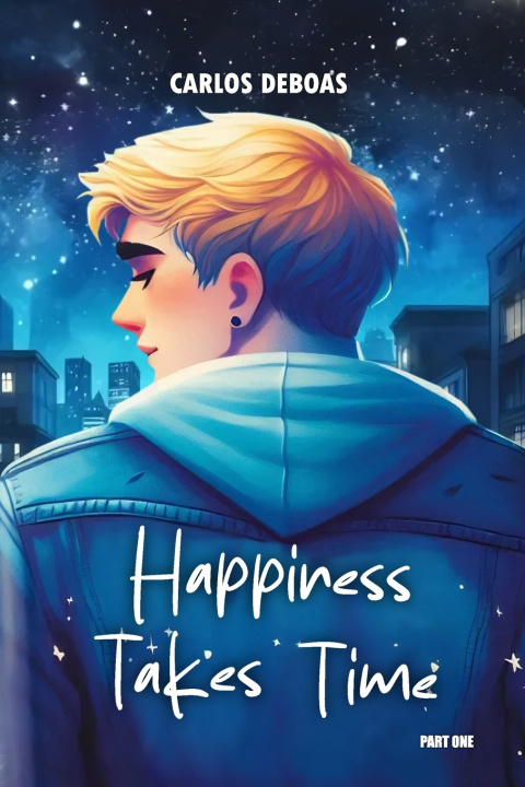 Kniha Happiness Takes Time Carlos Deboas