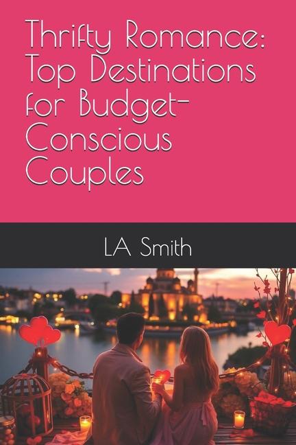 Kniha Thrifty Romance LA Smith