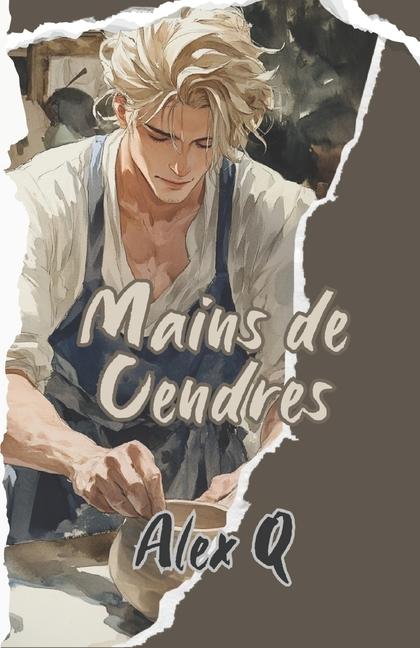 Книга Mains de Cendres Alex Q