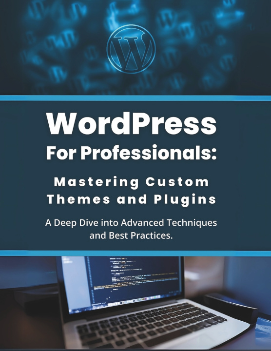 Книга WordPress for Professionals R. Parvin