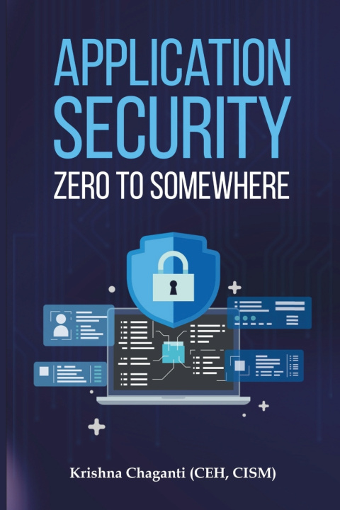 Knjiga Application Security Krishna Chaganti